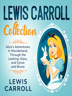 cover image of Lewis Carroll Collection